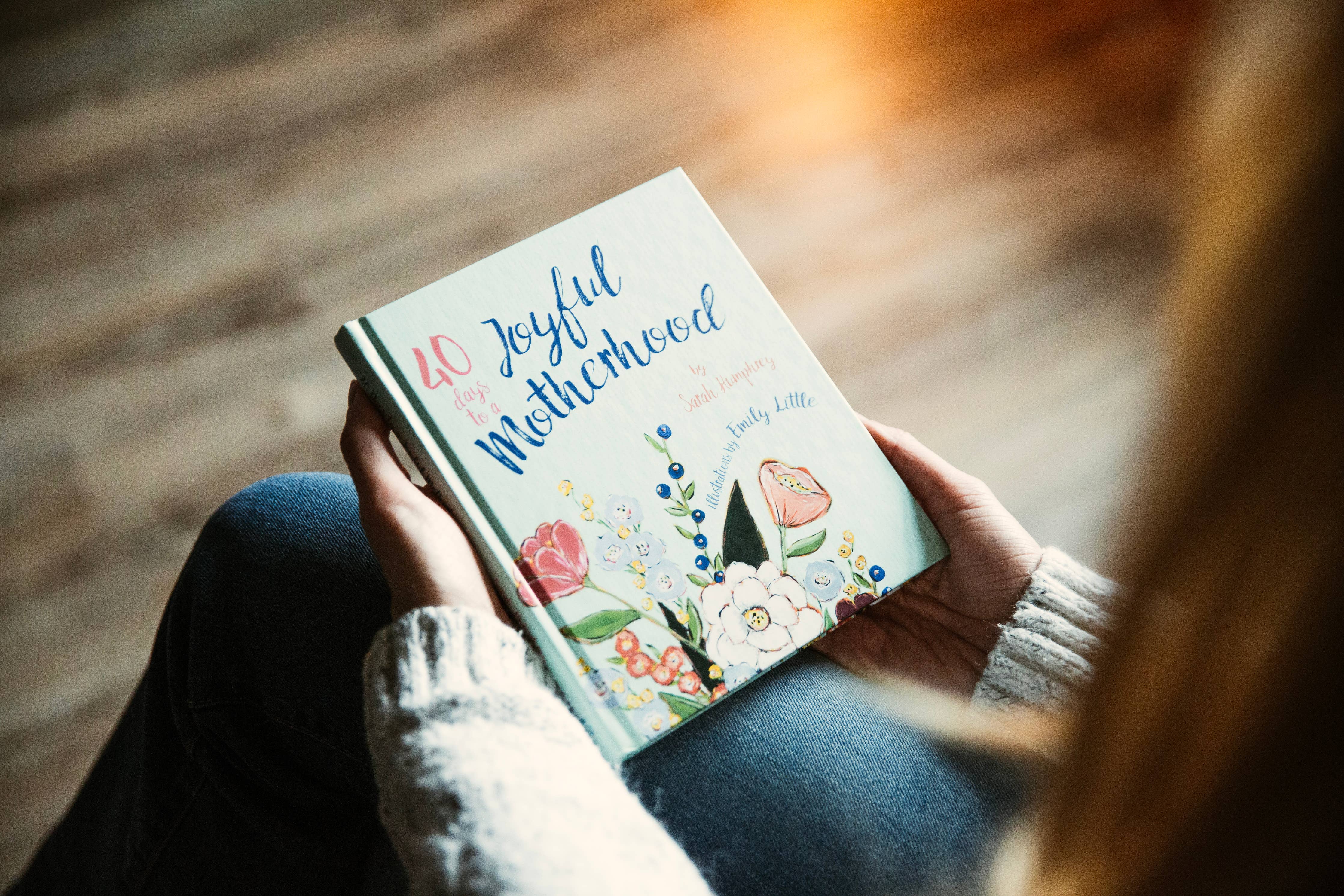 40 Days to a Joyful Motherhood